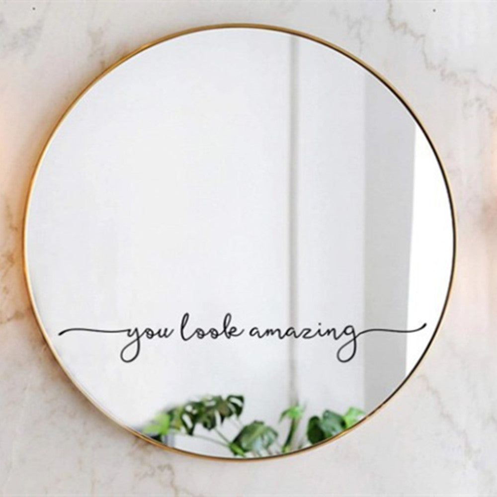 Motivational Vinyl Wall Sticker – You Look Amazing Home Decor